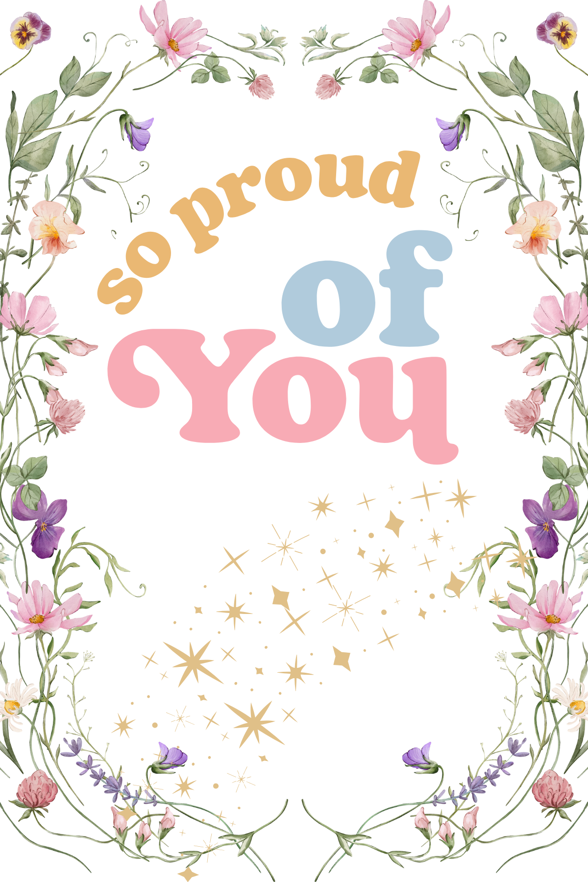 Well Done Proud Flowers